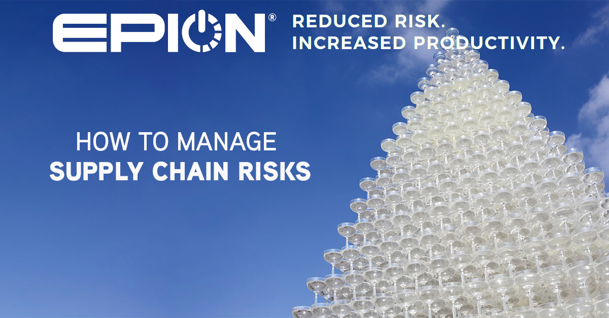 How to Effectively Manage Supply Chain Risks